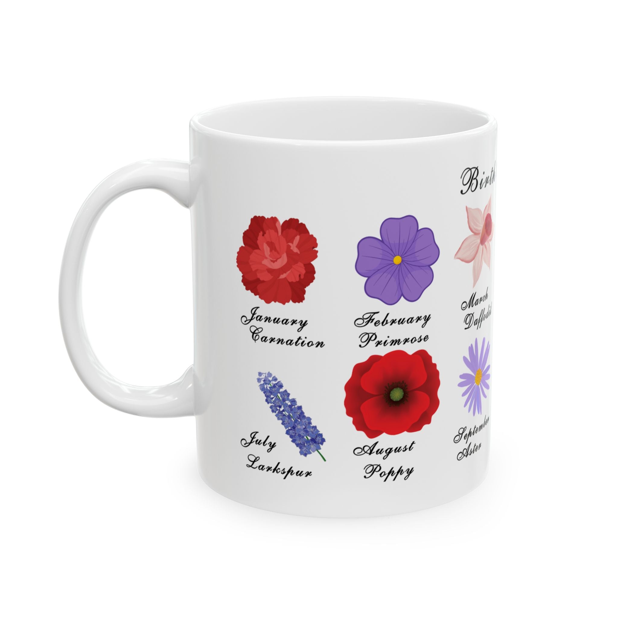 Ceramic Coffee Mug: 11oz Birth Flowers