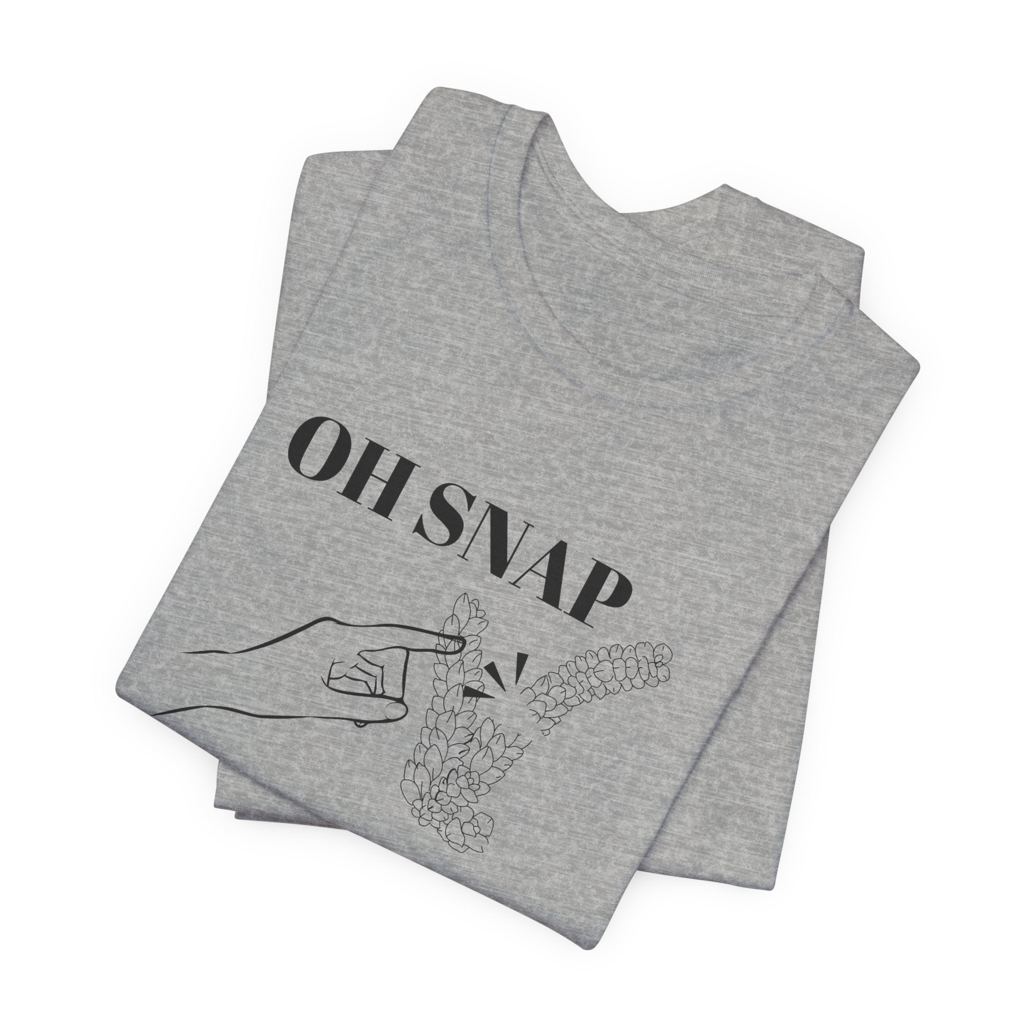 A funny t-shirt with an "OH SNAP Free Plant" design.