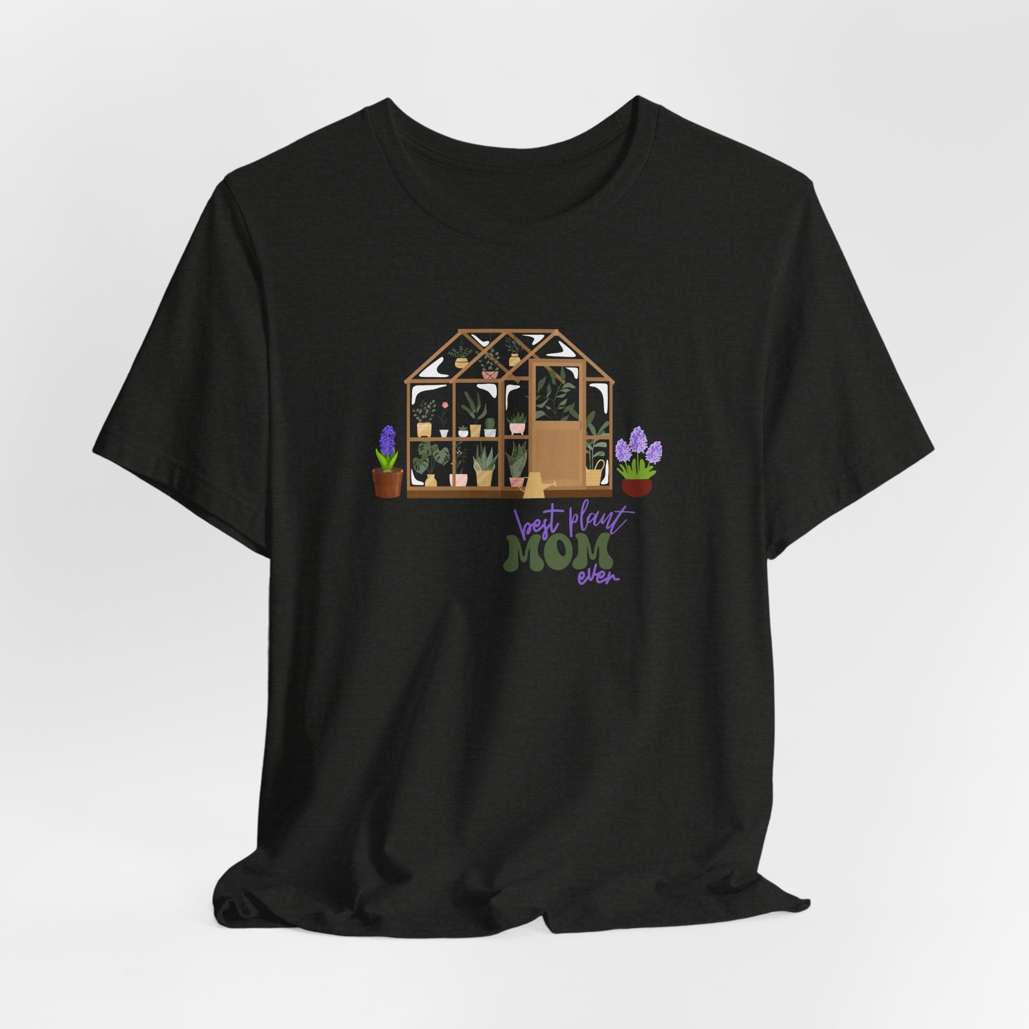 a black shirt with a greenhouse design and the words "best plant mom ever."  