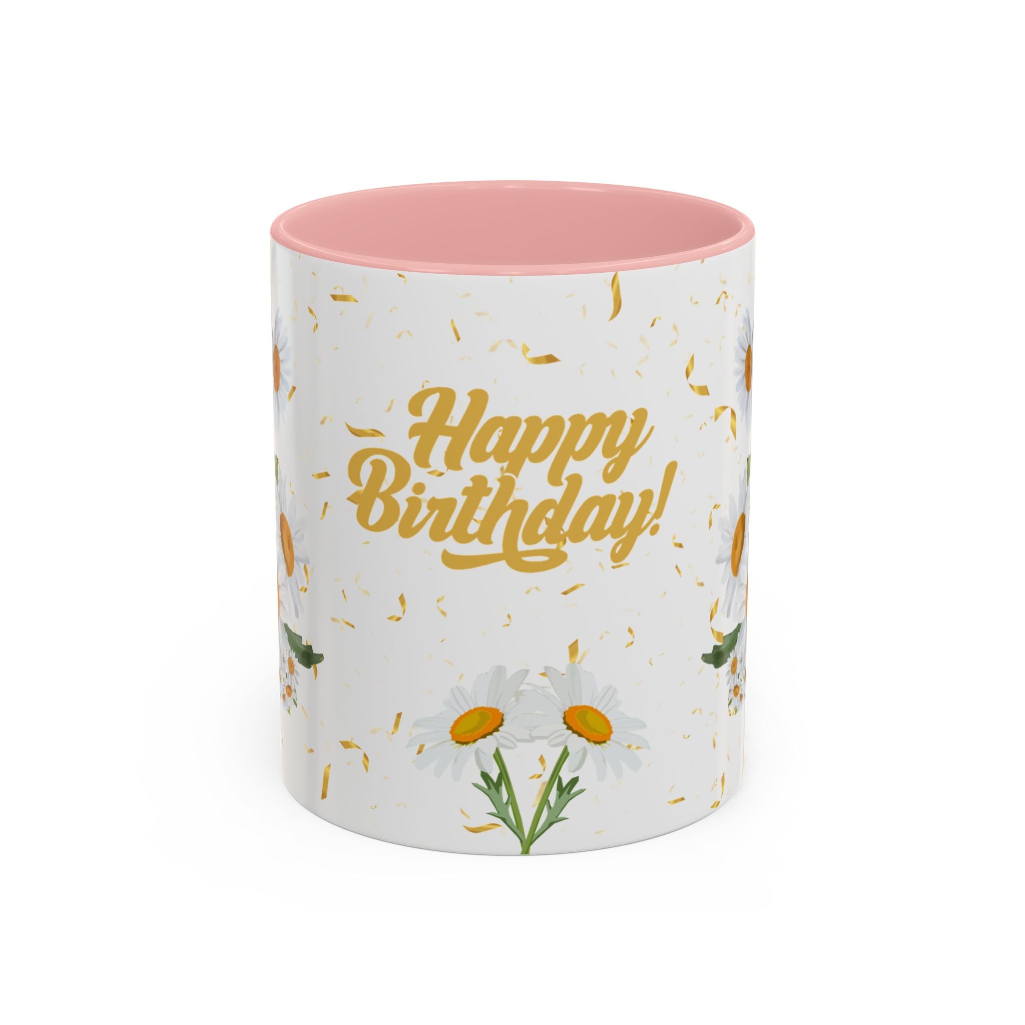 Coffee Mug - Pink Accent , Happy Birthday Chamomile Flower Mug
