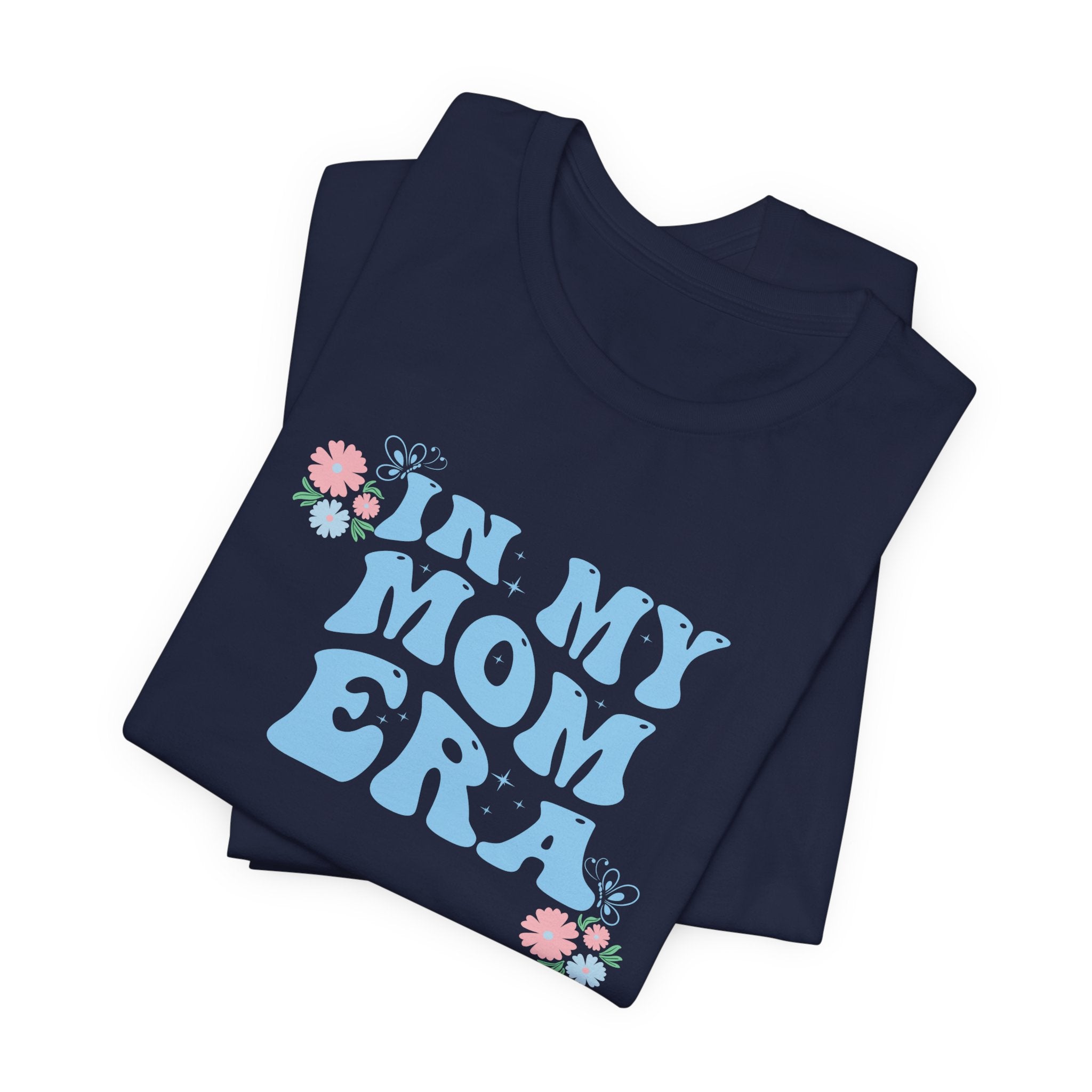 Women's Short Sleeve T-Shirt - In My Mom Era