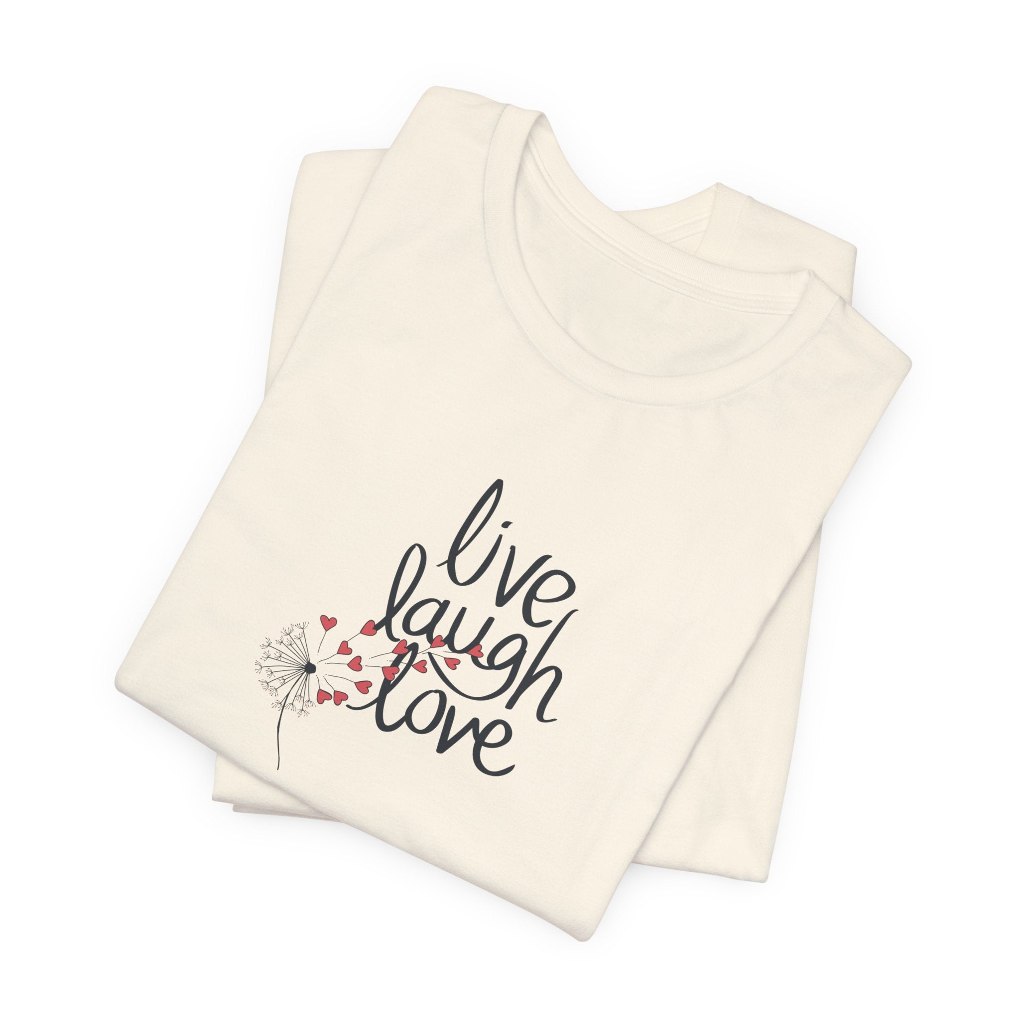 a tee with text that says "live, laugh, love," and a dandelion with hearts.