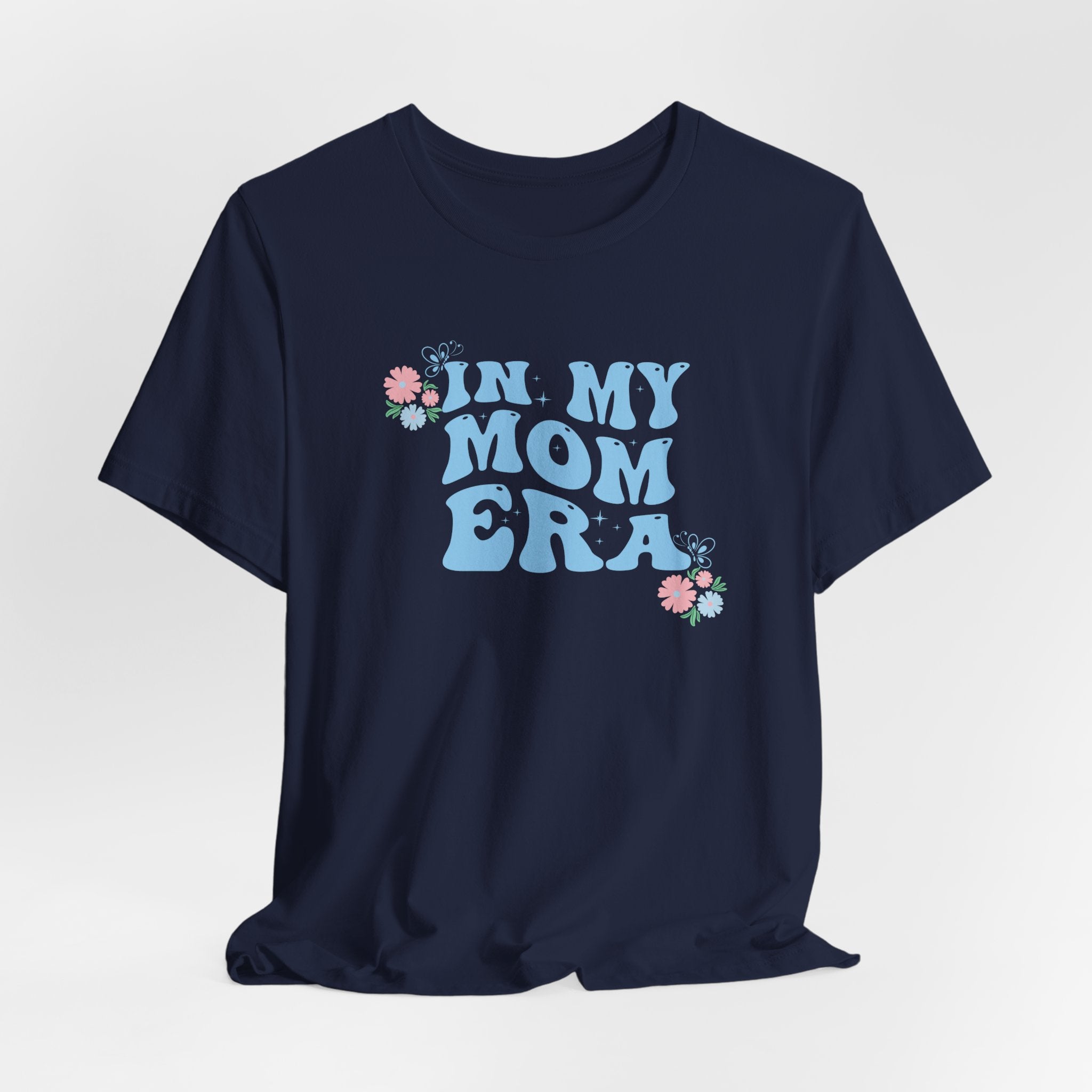 Women's Short Sleeve T-Shirt - In My Mom Era