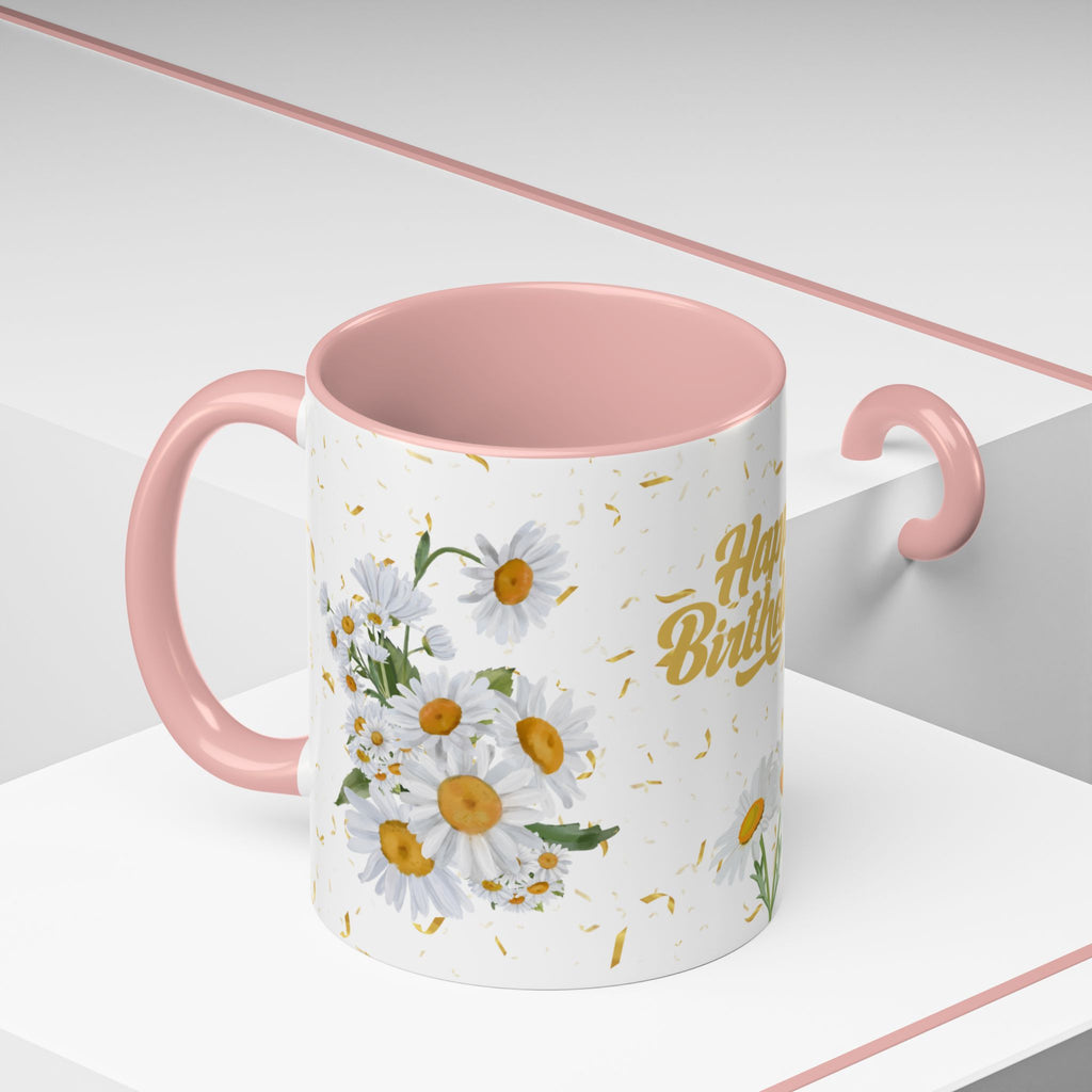 Coffee Mug - Pink Accent , Happy Birthday Chamomile Flower Mug