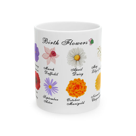 Ceramic Coffee Mug: 11oz Birth Flowers
